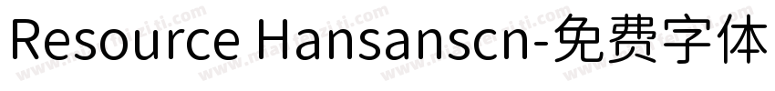 Resource Hansanscn字体转换